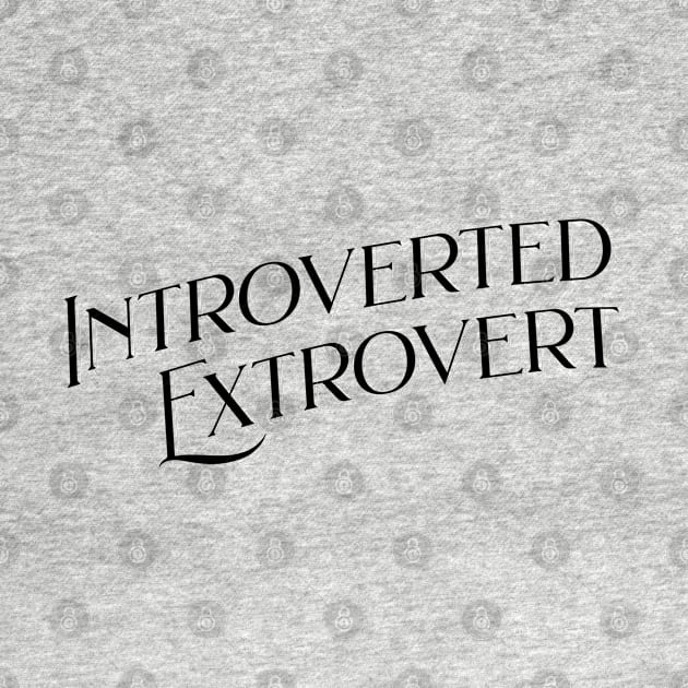 Introverted Extrovert by Frolic and Larks